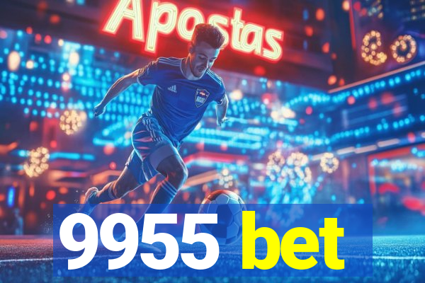9955 bet
